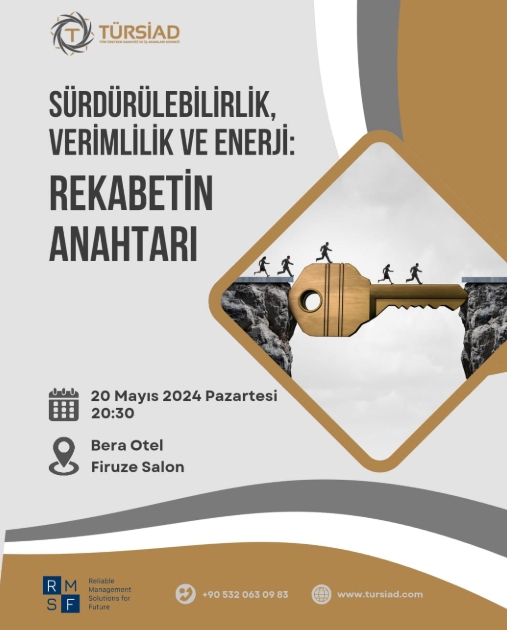 Sürdürülebilirlik, Verimlilik ve Enerji: Rekabetin Anahtarı Semineri